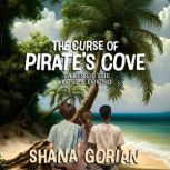 The Curse of Pirates Cove, Shana Gorian
