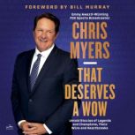 That Deserves a Wow, Chris Myers