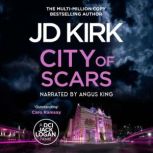 City of Scars, JD Kirk