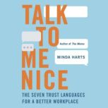 Talk to Me Nice, Minda Harts