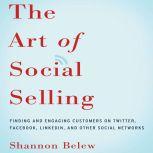 The Art of Social Selling, Shannon Belew