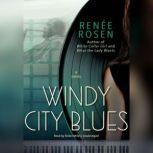 Windy City Blues, Rene Rosen