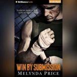 Win by Submission, Melynda Price