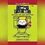 Timmy Failure: Sanitized for Your Protection, Stephan Pastis