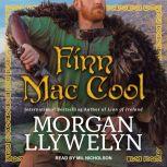 Fin Mac Cool, Morgan Llywelyn