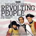 Revolting People The Complete Series..., Andy Hamilton