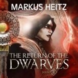 The Return of the Dwarves Book 2, Markus Heitz