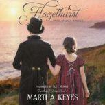 Hazelhurst, Martha Keyes