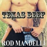 Texas Beef, Rod Mandelli