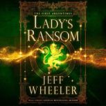 Lady's Ransom, Jeff Wheeler