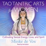 Tao Tantric Arts for Women, Minke de Vos