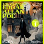 The Works of Edgar Allan Poe Volume ..., Edgar Allan Poe