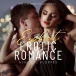 Explicit Erotic Romance, Nina Florres