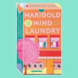 Marigold Mind Laundry, Jungeun Yun