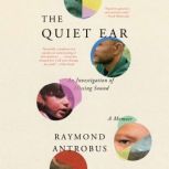 The Quiet Ear, Raymond Antrobus