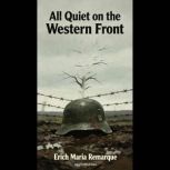 All quiet on the western front, Erich Maria Remarque