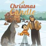 A Christmas Candle, Lise M Bedard