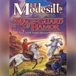 MageGuard of Hamor, L. E. Modesitt, Jr.