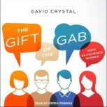 The Gift of the Gab, David Crystal