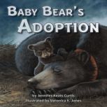 Baby Bears Adoption, Jennifer Keats Curtis