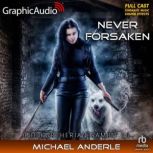 Never Forsaken Dramatized Adaptation..., Michael Anderle