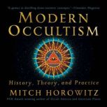 Modern Occultism, Mitch Horowitz