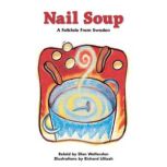 Nail Soup, Ellen Wettersten