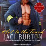 Hot to the Touch, Jaci Burton