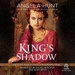 Kings Shadow, Angela Hunt