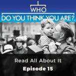 Who Do You Think You Are? Read All Ab..., Denise Bates