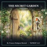 The Secret Garden Modernized Classic..., Frances Hodgson Burnett