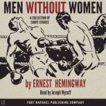 Ernest Hemingways Men Without Women ..., Ernest Hemingway