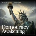 Democracy Awakening, Heather Cox Richardson