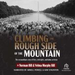Climbing the Rough Side of the Mounta..., Norman Hill