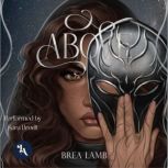 Above, Brea Lamb