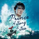 Prince of Song  Sea, Linsey Miller