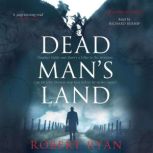 Dead Mans Land, Robert Ryan