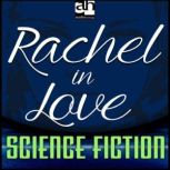 Rachel in Love, Pat Murphy