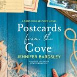 Postcards from the Cove, Jennifer Bardsley