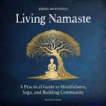 Living Namaste, Jeremy David Engels