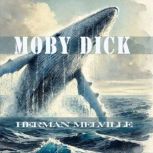 Moby Dick, Herman Melville