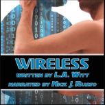 Wireless, L.A. Witt