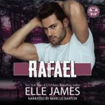 Rafael, Elle James
