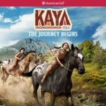 Kaya The Journey Begins, Janet Beeler Shaw