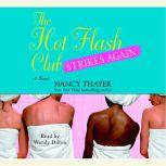 The Hot Flash Club Strikes Again, Nancy Thayer