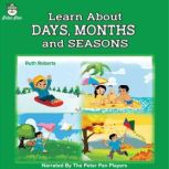 Learn About Days, Months and Seasons, Ruth Roberts