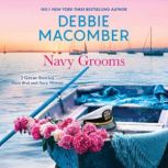 Navy GroomsNavy BratNavy Woman, Debbie Macomber