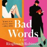 Bad Words, Rioghnach Robinson