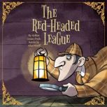 Sherlock Holmes: The Red Headed League, Alex Woolf