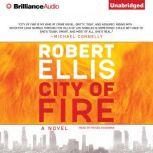 City of Fire, Robert Ellis